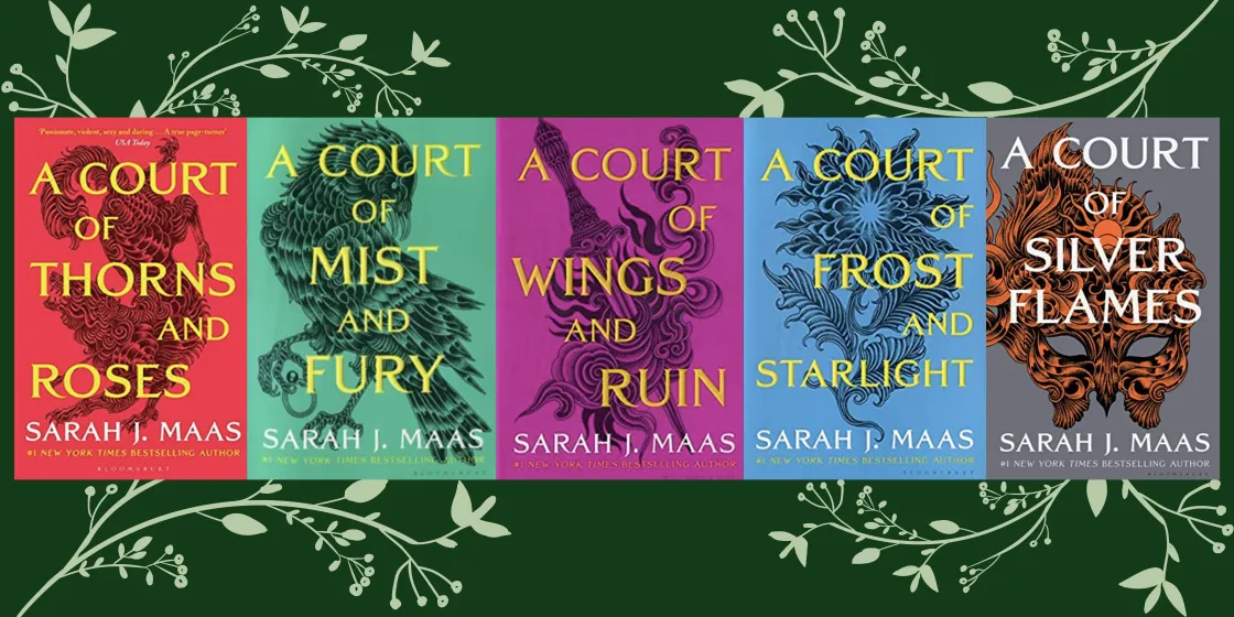 fantasy fiction a court of thorns and roses a court of mist and fury a court of wings and ruin a court of frost and starlight a court of silver flames